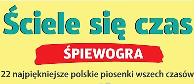 Śpiewogra: Ściele się czas-928