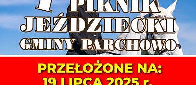 I PIKNIK JEŹDZIECKI GMINY PARCHOWO [NOWA DATA]-940