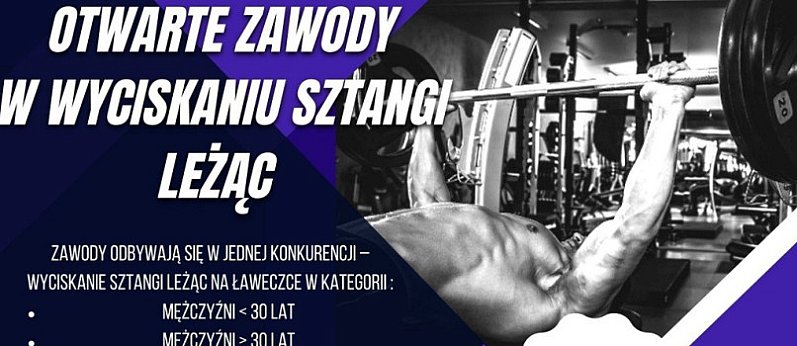 Otwarte Zawody w Wyciskaniu Sztangi Leżąc