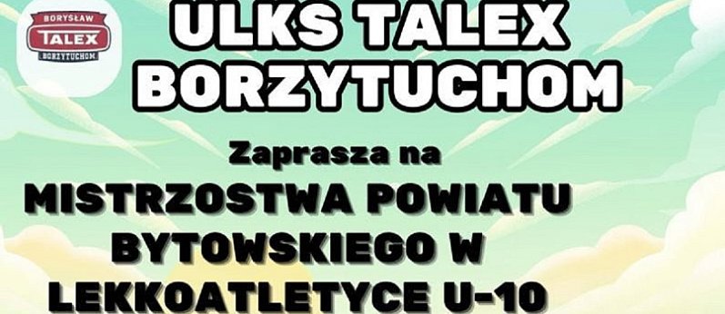 Mistrzostwa Powiatu Bytowskiego w lekkoatletyce U-10