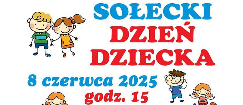 Sołecki Dzień Dziecka w Mądrzechowie-858