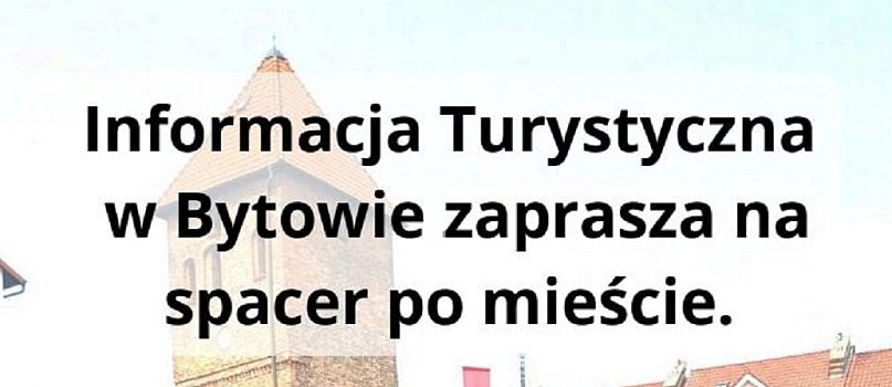 Śladami historycznego Bytowa - spacer po mieście-902