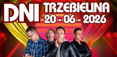 Dni Trzebielina 2026. Gwiazdą wieczoru będzie zespół Weekend! [ZAPOWIEDŹ]