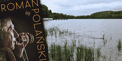 Roman Polański wspomina Bytów. Nad jeziorem Jeleń