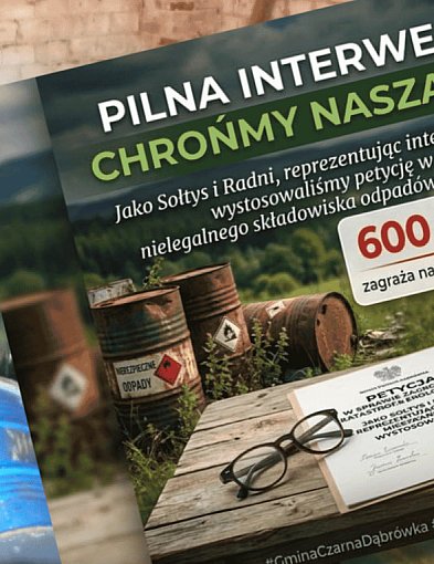 Chemikalia tykają jak bomba. W Czarnej Dąbrówce ruszyła zbiórka podpisów