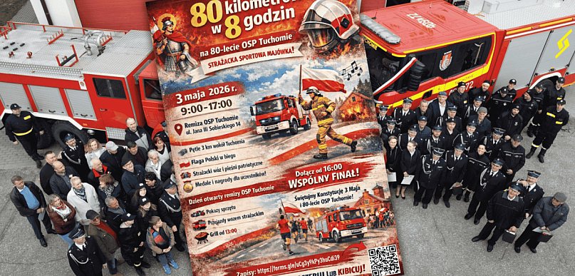 80 kilometrów w 8 godzin. OSP Tuchomie szykuje wyjątkowe święto